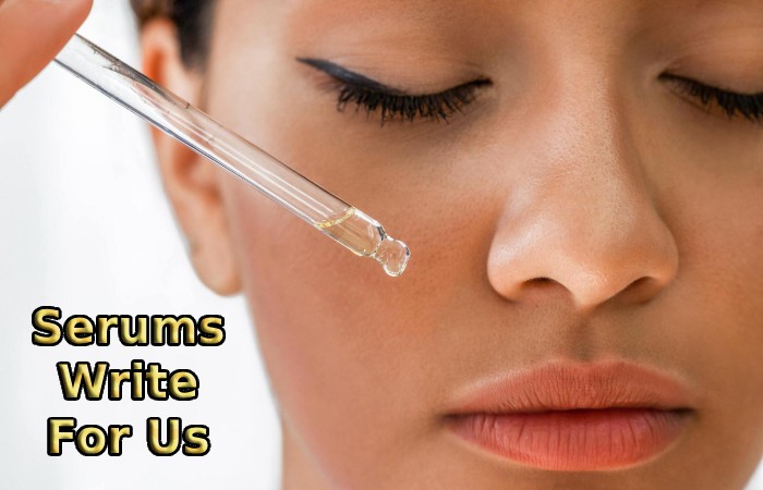 Serums Write For Us